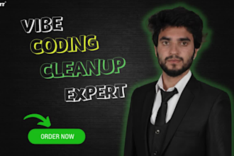 fix vibe code errors, bugs and cleanup your loveable, replit, base44, bolt apps