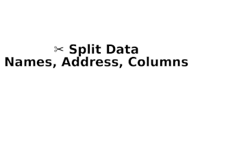 clean, format, merge, split excel data