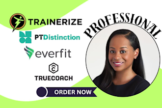 manage trainerize truecoach everfit and transfer upload your workout ptd