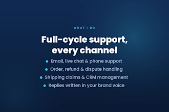 provide customer support, email, livechat and call support