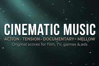 be your cinematic music composer for an indie film or game