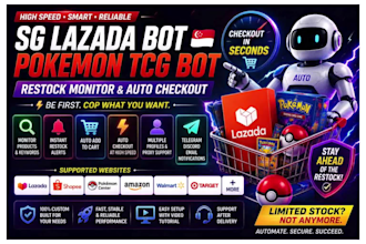 create sg lazada bot, pokemon tcg bot with restock monitor and auto checkout