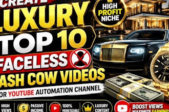 create luxury top 10 faceless cash cow videos for youtube automation channel