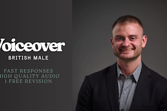 be your character voice actor for a british male voice over