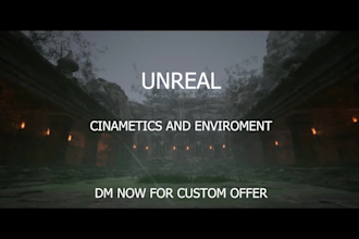 design  unreal engine environments and cinematic shots