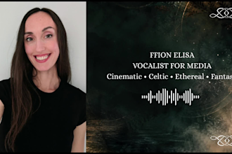 sing ethereal, celtic or fantasy vocals for your soundtrack
