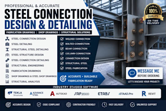 steel connection design, steel detailing, fabrication drawings, shop drawings