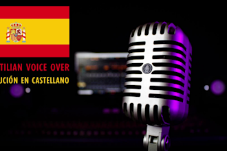 make voice over projects in castilian spanish