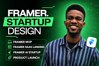 design, build, create a framer startup, saas landing, mvp ai startup website
