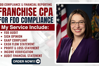 provide licensed CPA audit with signed opinion for fdd report compliance