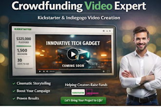 create engaging crowdfunding video for kickstarter indiegogo gofundme campaign