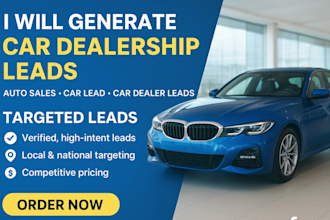 generate car dealership leads, auto sales car lead generate and car dealer leads