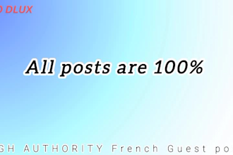 do high quality french guest posts with strong SEO metrics