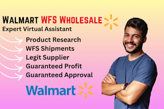 be your walmart wfs wholesale virtual assistant