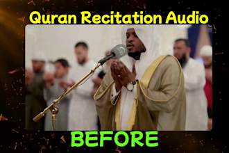 recite and professionally edit holy quran audio beautifully