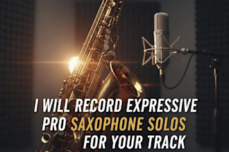 record expressive pro saxophone solos for your track