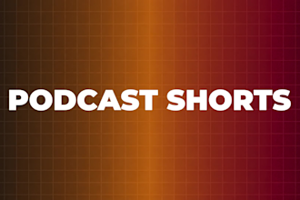 professional podcast video editing and viral podcast shorts