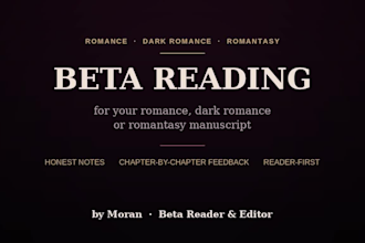 beta read your contemporary, dark romance or romantasy novel