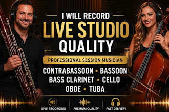 record live studio quality contrabassoon bassoon bass clarinet cello oboe tuba