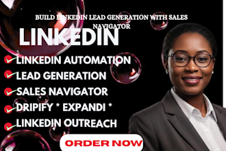 linkedin lead generation outreach using sales navigator dripify expandi