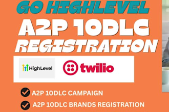 set up a2p 10dlc for gohighlevel a2p 10dlc, twilio a2p 10dlc, tcr registration