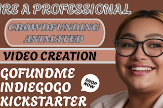 create inspiring video for kickstarter, gofundme, indiegogo
