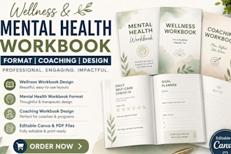 create wellness workbook,mental health workbook format coaching workbook design