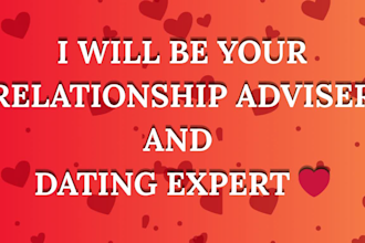 be your relationship adviser, dating expert and marriage counselor