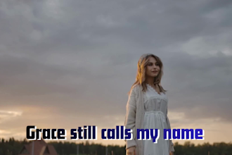 your christian lyrics video for your gospel or worship music