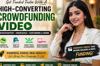create kickstarter cinematic trailer, crowdfunding ads, commercial promo videos