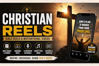 make christian reels, bible reels and christian motivational videos
