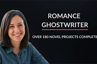 write, edit, rewrite romance fiction ebook, book, novel, be romance ghostwriter