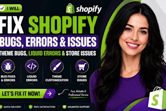 fix shopify bugs, errors issues them bugs liquid errors and shopify store issues
