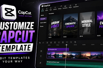 create custom editable capcut video editing templates and presets