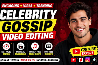 create engaging celebrity gossip news videos youtube shorts pro editing trending