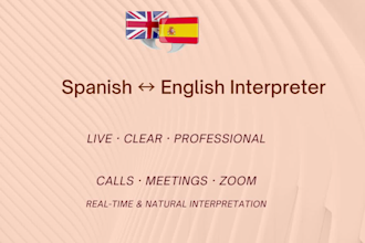 interpret spanish and english for your calls and meetings