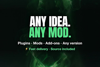 create a custom minecraft mod or plugin for you