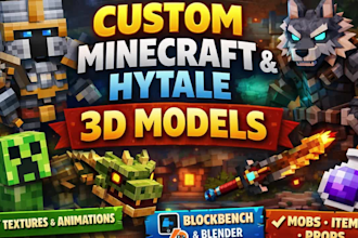 design custom hytale and minecraft 3d models and animations using blockbench