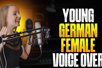 record a female german voice over in a young voice