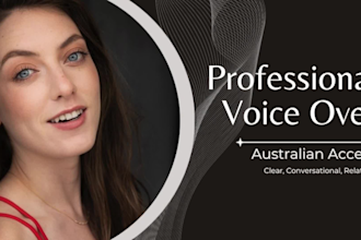 record a natural, professional australian voice over
