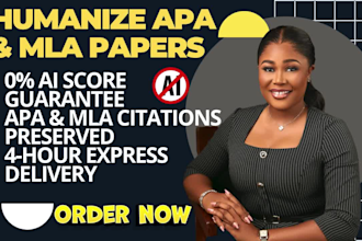 humanize ai writing and remove ai detection for apa mla papers in 4 hours