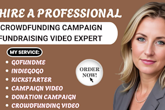 create cinematic crowdfunding kickstater gofundme indiegogo fundraising video