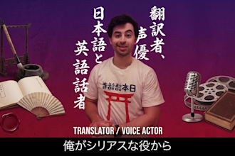 translate and dub a video for you into japanese and english