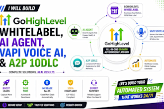 build gohighlevel whitelabel, ai agent, vapi voice ai, and gohighlevel a2p10dlc