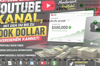 erstelle einen youtube kanal, mit dem du bis zu 500k dollar verdienen kannst