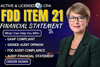 prepare franchise fdd item 21 financial statement with licensed US CPA opinion