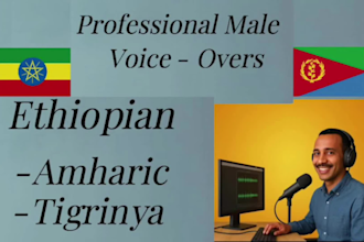 do professional amharic or tigrinya voice over