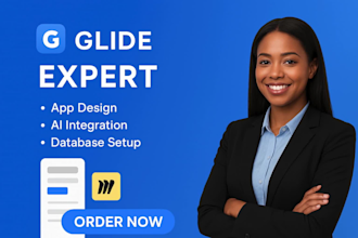 build your glide app, CRM, mvp, or business portal as a glide expert