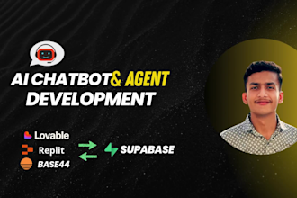 build ai chatbot, ai agent using lovable, bolt, replit, base44, supabase