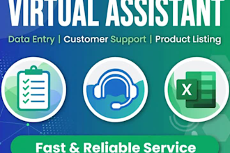 be your virtual assistant for data entry customer support and product listing